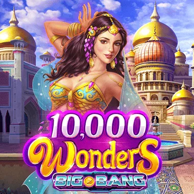 10000 Wonders Big Bang